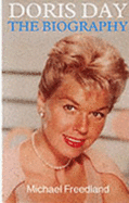 Doris Day: The Biography - Freedland, Michael