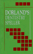 Dorland's Dentistry Speller