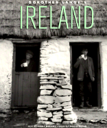 Dorothea Lange's Ireland - Lange, Dorothea (Photographer), and Mullins, Gerry (Text by), and Lange, Dorothea