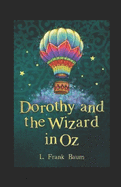 Dorothy and the Wizard in Oz Annotated