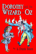 Dorothy and the Wizard in OZ