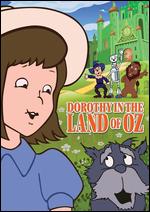 Dorothy in the Land of Oz - 