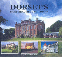Dorset's Beautiful Buildings: A Photographic Portrait