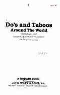 Do's and Taboos Around the World: A Guide to International Behavior - Axtell, Roger E