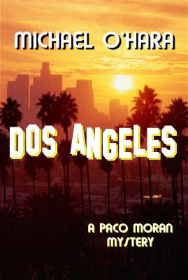 Dos Angeles - O'Hara, Michael