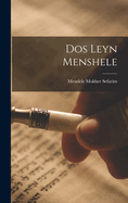 Dos Leyn Menshele