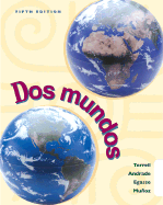 DOS Mundos (Student Edition W/ Listening Comprehension Cassette)