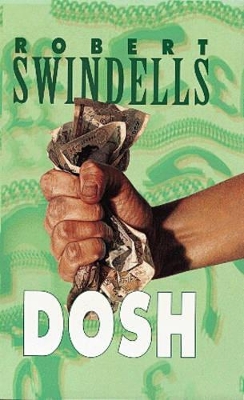 Dosh - Swindells, Robert