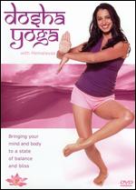 Dosha Yoga With Hemalayaa - 