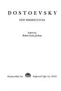 Dostoevsky: New Perspectives - Jackson, Robert Louis
