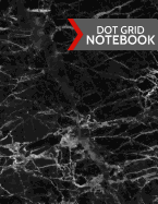 Dot Grid Notebook: Black Marble Modern Design: Softcover Paperback 120 Page, (Large 8.5 X 11)