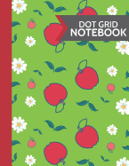 Dot Grid Notebook: Large Flower and Apple Paperback Dot Grid Journal // Notebook to Write in