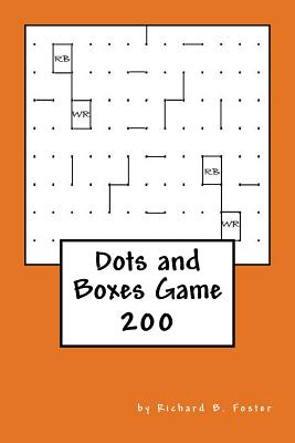 Dots and Boxes Game: 200 - Foster, Richard B