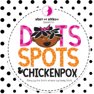 Dots Spots and Chickenpox