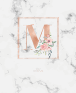 Dotted Journal: Dotted Grid Bullet Notebook Journal Rose Gold Monogram Letter M Marble with Pink Flowers (7.5