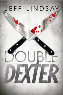 Double Dexter - Lindsay, Jeffry P