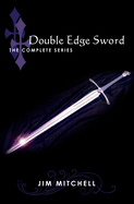 Double Edge Sword: The Complete Series