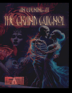 Double Feature Annual #1: A Night at the Grand Guignol