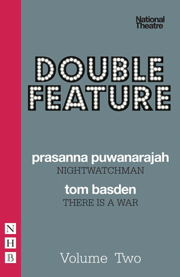 Double Feature: Two - Puwanarajah, Prasanna, and Basden, Tom