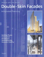 Double-Skin Facades: Integrated Planning - Oesterle, Eberhard