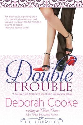 Double Trouble - Cooke, Deborah, and Cross, Claire