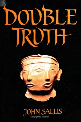 Double Truth - Sallis, John