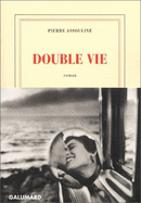 Double Vie: Roman - Assouline, Pierre