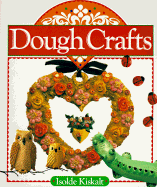 Dough Crafts - Kiskalt, Isolde