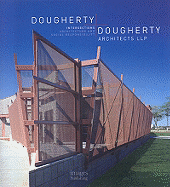Dougherty + Dougherty Architects LLP: Intersections: Architecture and Social Responsibility - Images Publishing (Creator)