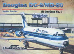 Douglas DC-9/MD-80 at the Gate - Op - Peeler, Jodie