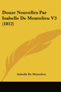 Douze Nouvelles Par Isabelle De Montolieu V3 (1812)