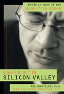 Down and Out in Silicon Valley
