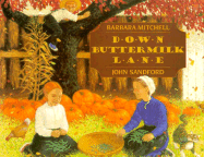 Down Buttermilk Lane - Mitchell, Barbara