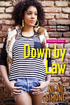 Down by Law - Simone, Ni-Ni