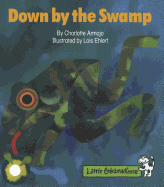 Down by the Swamp