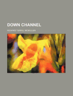 Down Channel