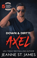 Down & Dirty - Axel