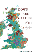 Down the Garden Path: Snippets from the Cottage Gardener