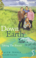 Down to Earth: Taking the Biscuit