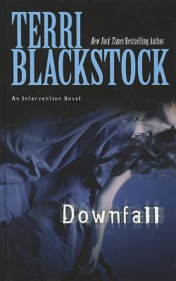 Downfall - Blackstock, Terri