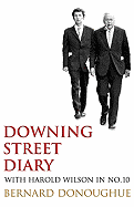 Downing Street Diary: With Harold Wilson in No. 10