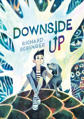 Downside Up - Scrimger, Richard