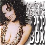 Downtown Julie Brown's Hip Hop Box