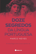 Doze Segredos da L?ngua Portuguesa