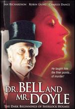 Dr. Bell and Mr. Doyle - Paul Seed