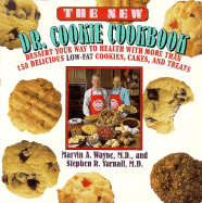 Dr. Cookie Cookbook - Wayne, Marvin, and Goodbody, Mary