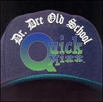 Dr. Dre Old School Quick Mixx