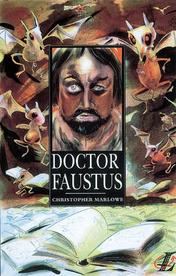 Dr Faustus: A Guide (B Text) - Marlowe, Christopher, and Blatchford, Roy, and Butcher, John
