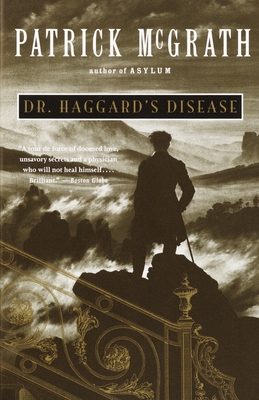 Dr. Haggard's Disease - McGrath, Patrick