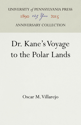 Dr. Kane's Voyage to the Polar Lands - Villarejo, Oscar M